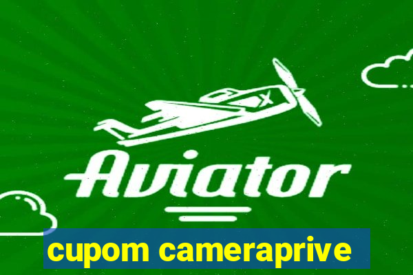 cupom cameraprive